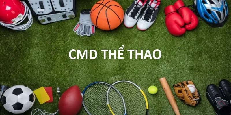 Thế mạnh có ở CMD sports King88